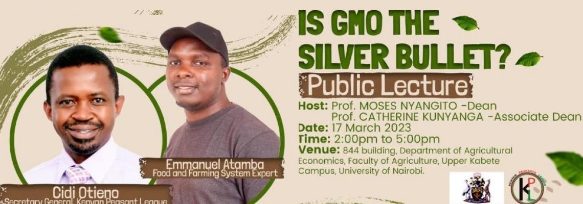 GMOs are the Silver Bullet to the Hunger Situation in Kenya